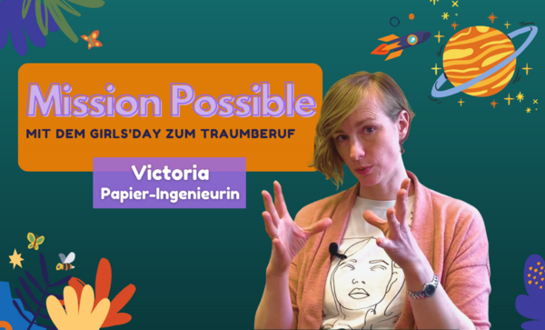 Kachel Mission Possible, Victoria Papier-Ingenieurin